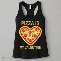 Pizza Is My Valentine Funny Pizza Lover Women's Tank Top thumb 3