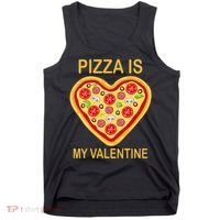 Pizza Is My Valentine Funny Pizza Lover Tank Top thumb 0