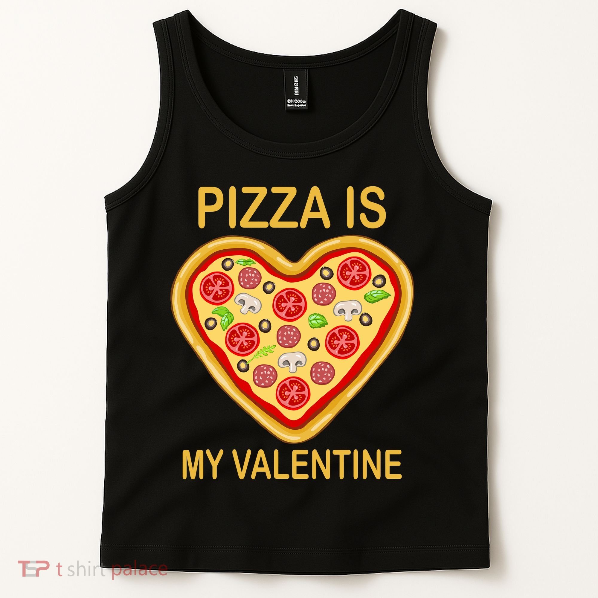 Pizza Is My Valentine Funny Pizza Lover Tank Top