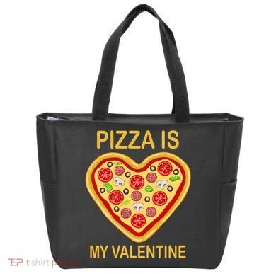 Pizza Is My Valentine Funny Pizza Lover Tote Bag