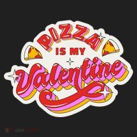 Pizza Is My Valentine Funny Valentine's Day Love Women's Sweatshirt thumb 2
