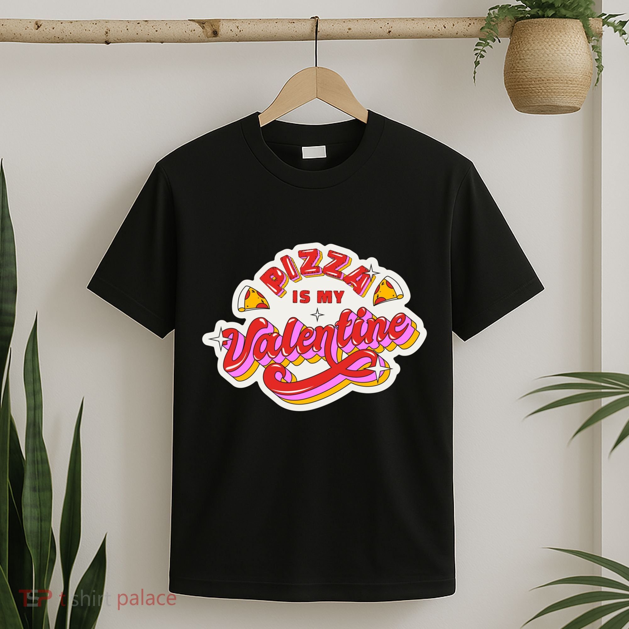 Pizza Is My Valentine Funny Valentine's Day Love T-Shirt