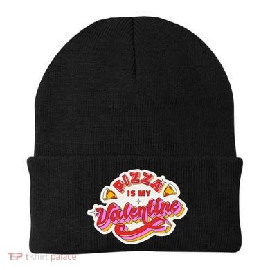 Pizza Is My Valentine Funny Valentine's Day Love Beanie