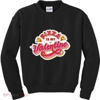 Pizza Is My Valentine Funny Valentine's Day Love Kids Sweatshirt thumb 0