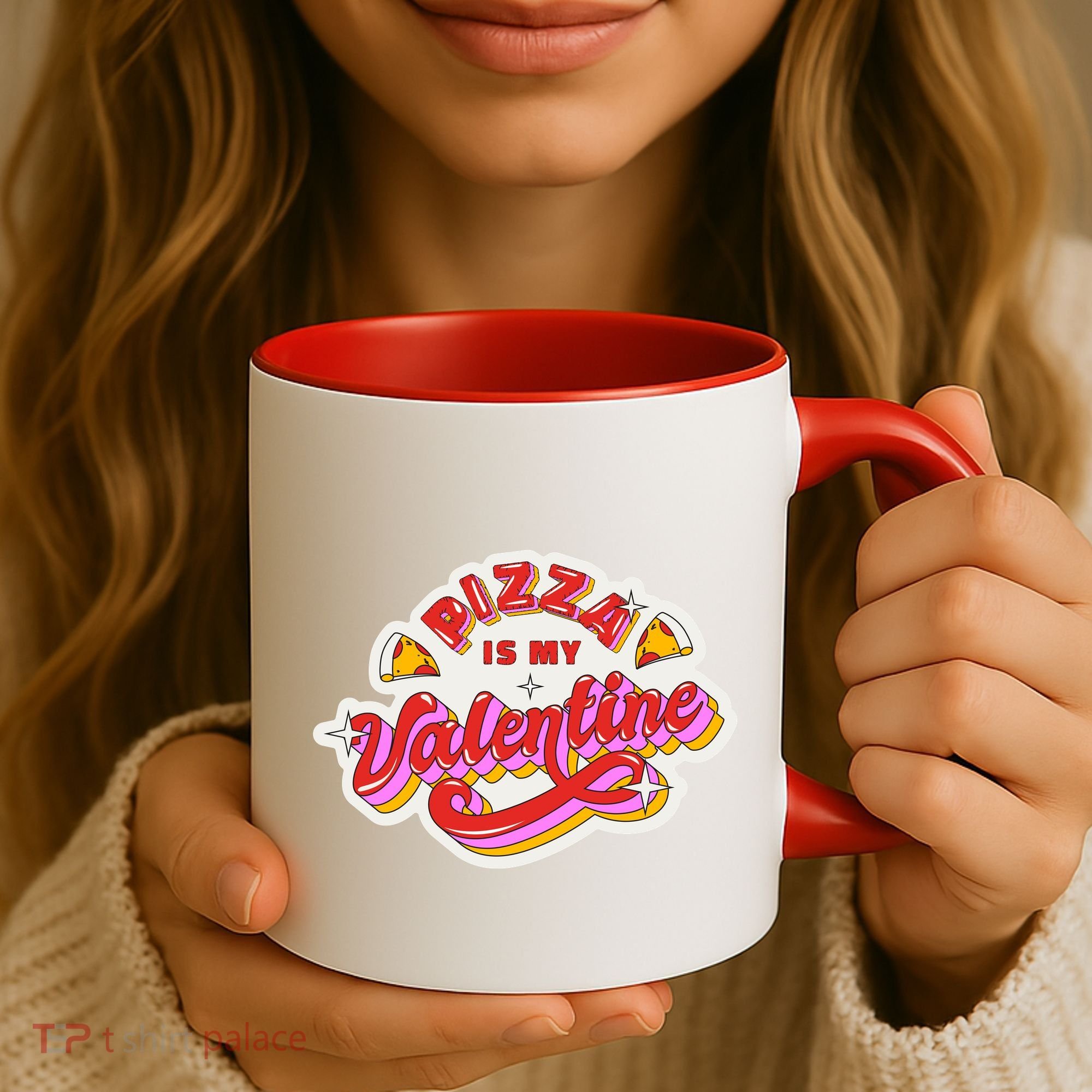 Pizza Is My Valentine Funny Valentine's Day Love Coffee Mug