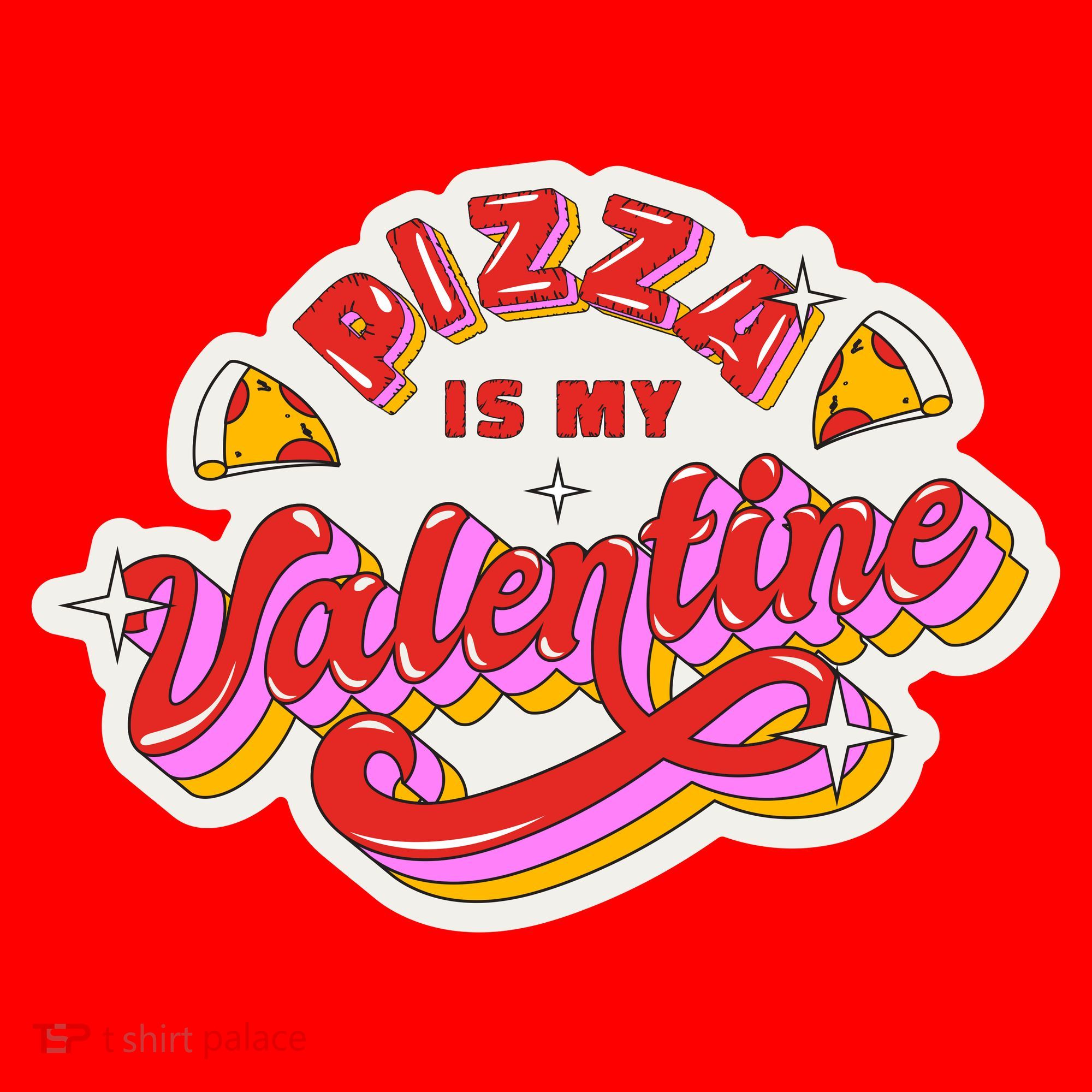 Pizza Is My Valentine Funny Valentine's Day Love Coffee Mug