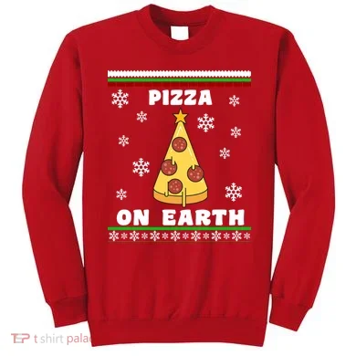 Pizza On Earth Ugly Christmas Sweatshirt