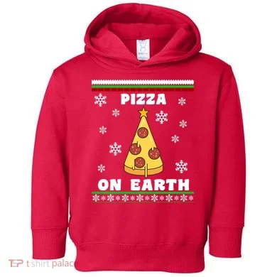 Pizza On Earth Ugly Christmas Toddler Hoodie