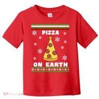 Pizza On Earth Ugly Christmas Toddler T-Shirt thumb 0