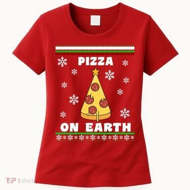 Pizza On Earth Ugly Christmas Women's T-Shirt
