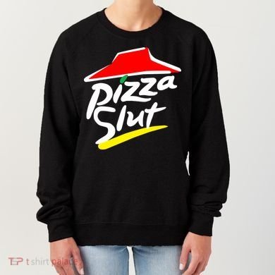 Pizza Slut Women's Sweatshirt