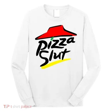 Pizza Slut Long Sleeve Shirt
