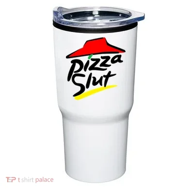 Pizza Slut Tumbler