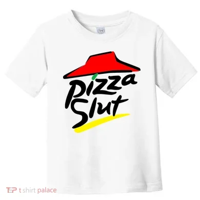 Pizza Slut Toddler T-Shirt
