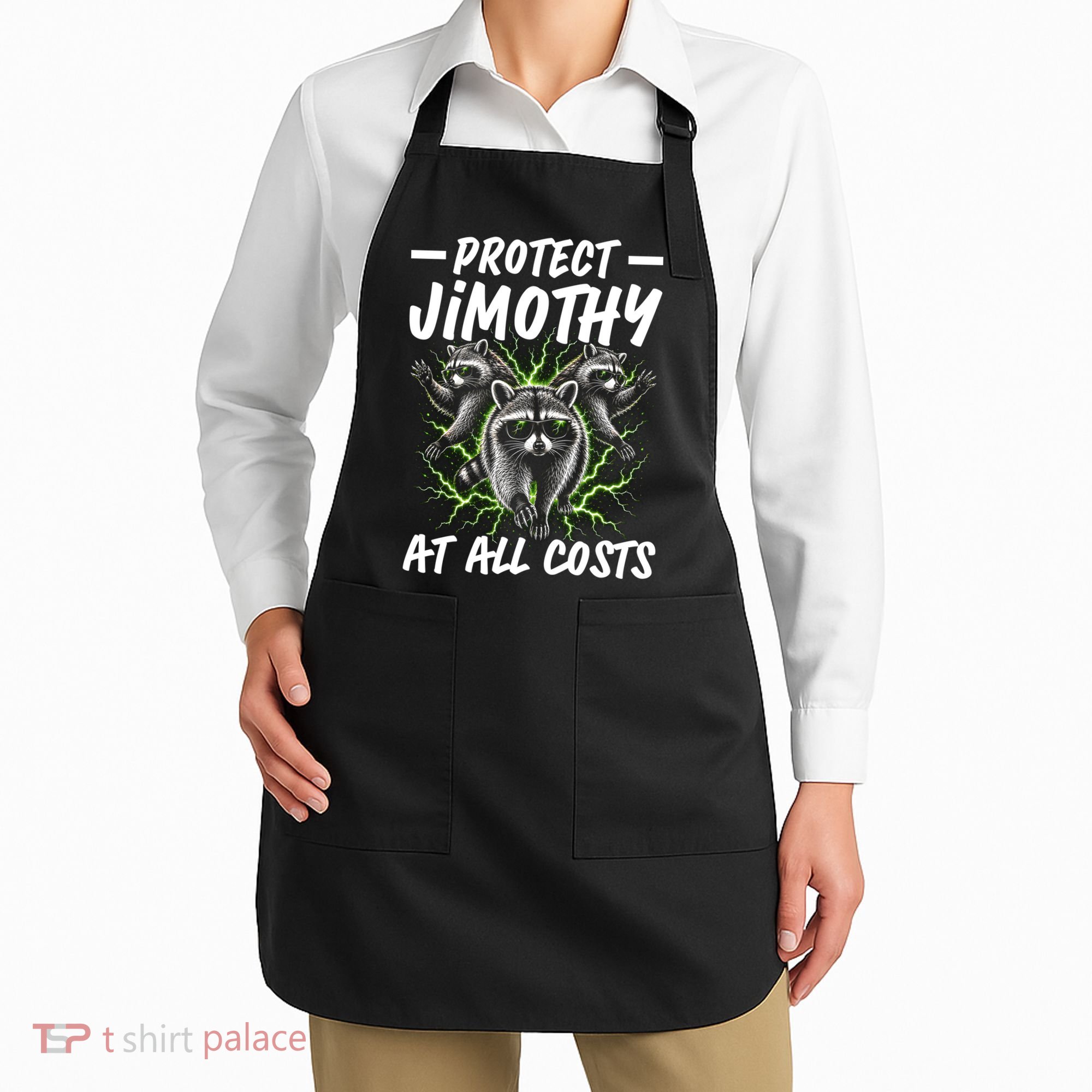 Protect Jimothy At All Cost Funny Raccoon Meme Apron