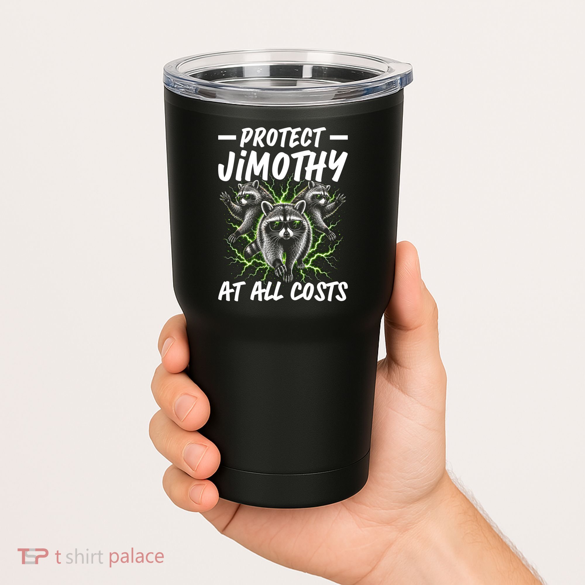 Protect Jimothy At All Cost Funny Raccoon Meme Tumbler