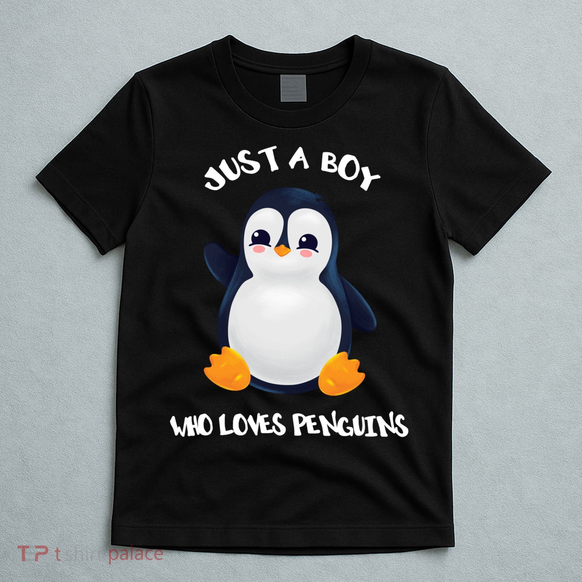 Penguin Just A Boy Who Loves Penguins Gift T-Shirt