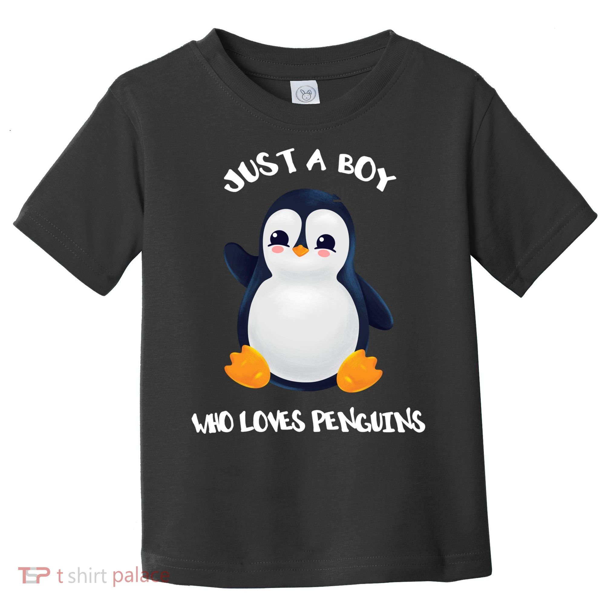 Penguin Just A Boy Who Loves Penguins Gift Toddler T-Shirt