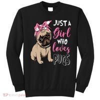 Pug Just a Who Loves Pugs Sweatshirt thumb 0