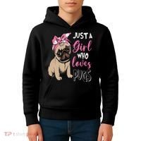 Pug Just a Who Loves Pugs Kids Hoodie thumb 4