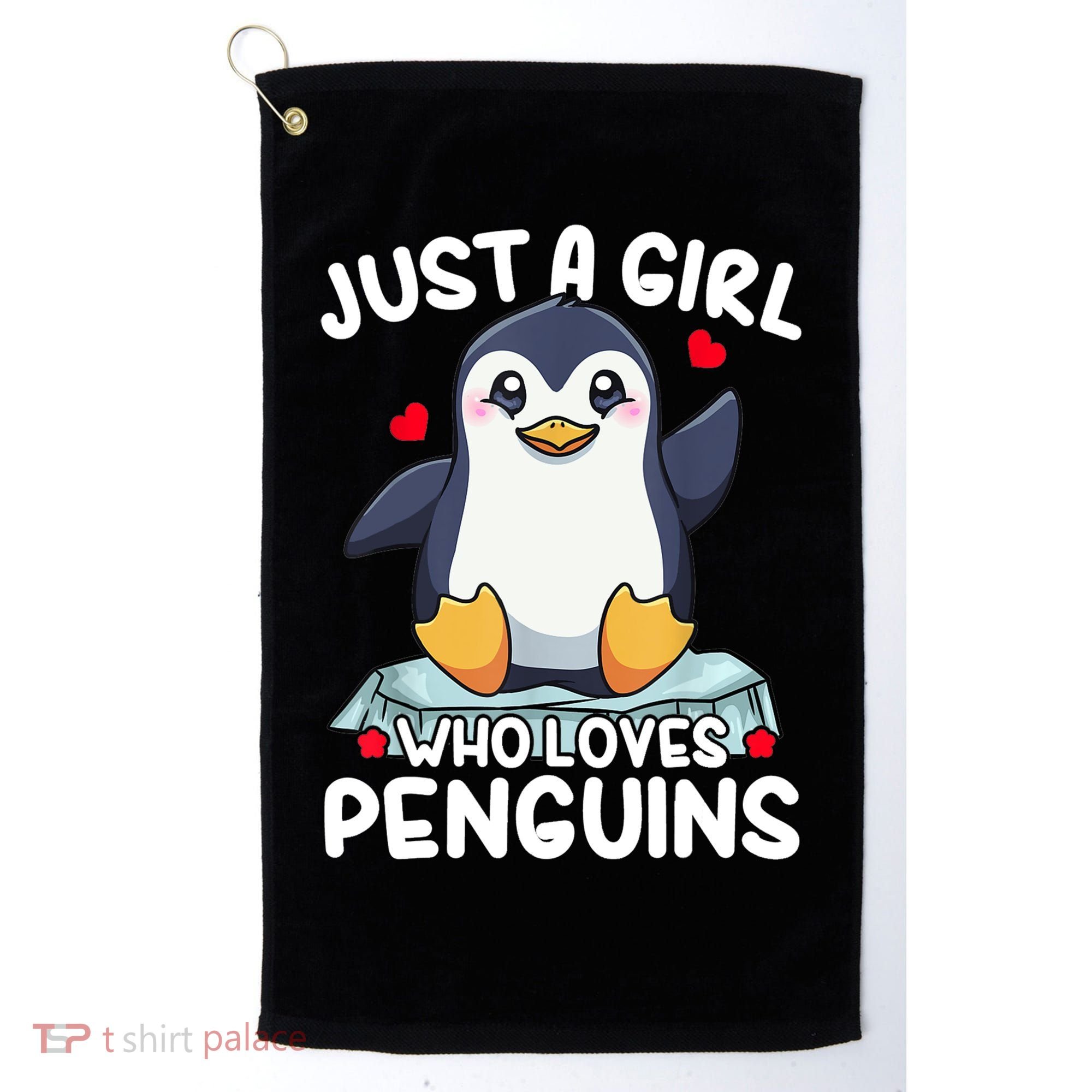 Penguin Just A Girl Who Loves Penguins Cool Gift Golf Towel
