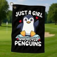 Penguin Just A Girl Who Loves Penguins Cool Gift Golf Towel thumb 1