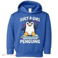 Penguin Just A Girl Who Loves Penguins Cool Gift Toddler Hoodie thumb 0