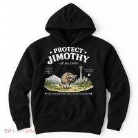 Protect Jimothy At All Cost Funny Raccoon Hoodie thumb 0