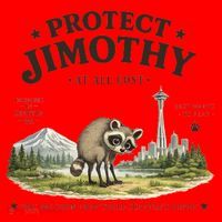 Protect Jimothy At All Cost Funny Raccoon Santa Hat thumb 1