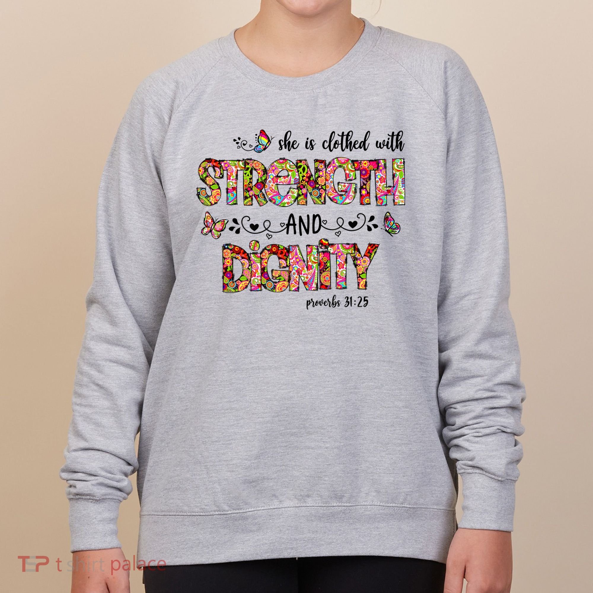 Prayer Jesus Clothed With Strength And Dignity Women's Sweatshirt