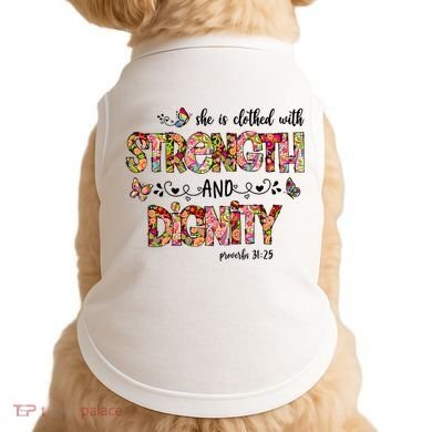 Prayer Jesus Clothed With Strength And Dignity Doggie Tank