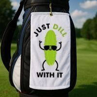 Pickle Just Dill With It Motivational Funny Sarcastic Great Gift Golf Towel thumb 2