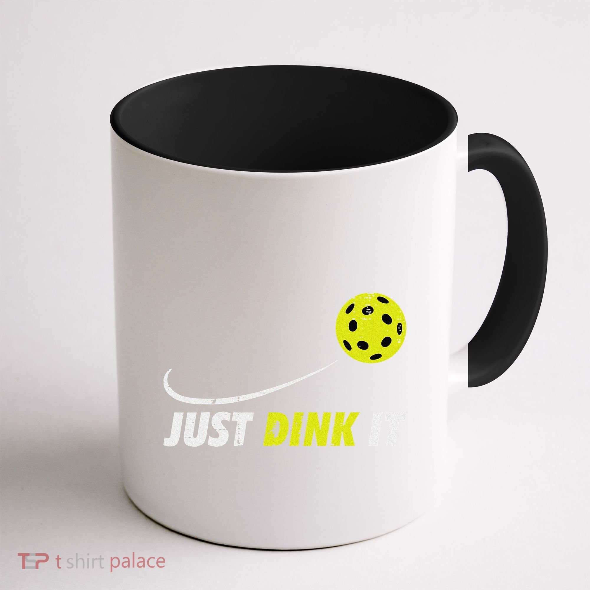 Pickleball Just Dink It Funny Pickle Ball Coffee Mug