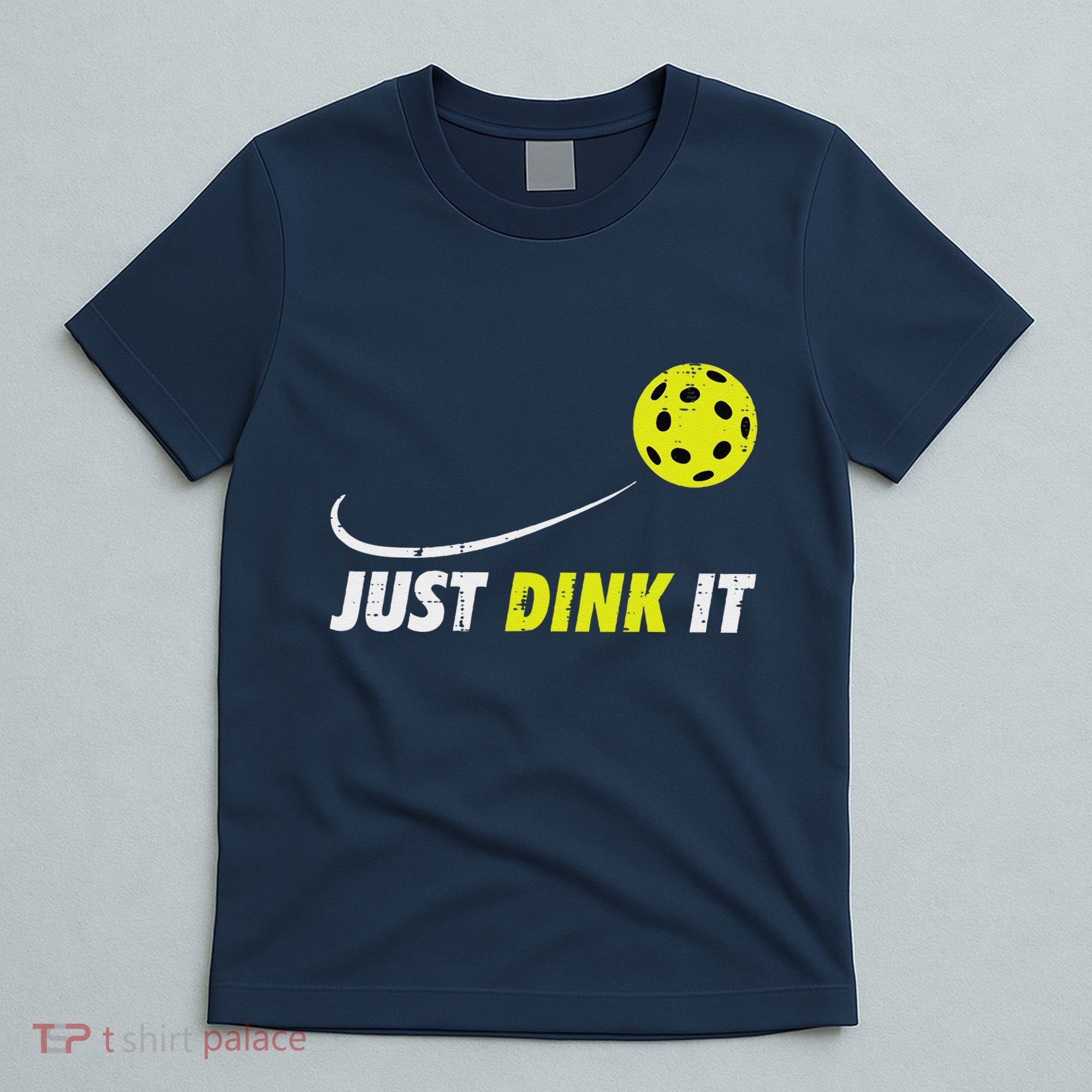 Pickleball Just Dink It Funny Pickle Ball T-Shirt