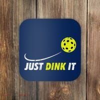 Pickleball Just Dink It Funny Pickle Ball Coaster thumb 0