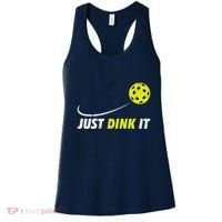 Pickleball Just Dink It Funny Pickle Ball Women's Tank Top thumb 0
