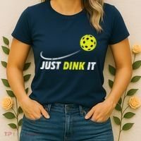Pickleball Just Dink It Funny Pickle Ball Women's T-Shirt thumb 2