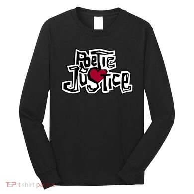 Poetic Justice From Old School HIPHOP Long Sleeve Shirt