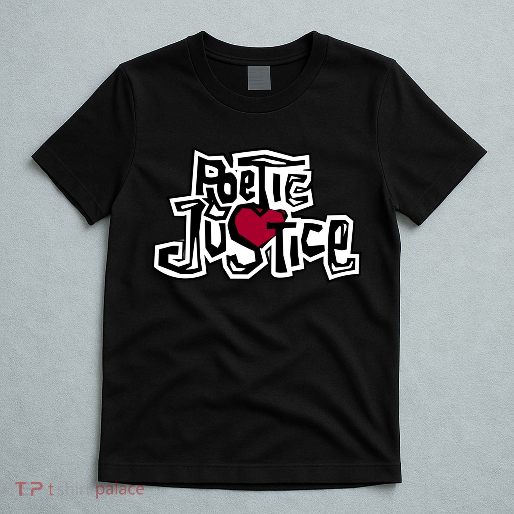 Poetic Justice From Old School HIPHOP T-Shirt