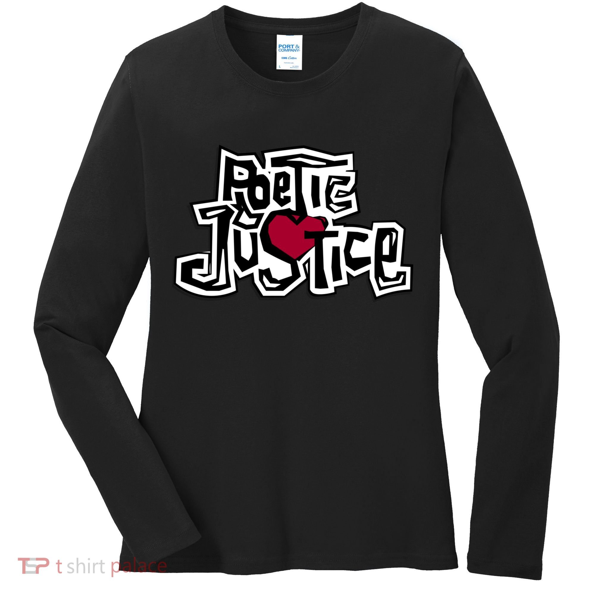Poetic Justice From Old School HIPHOP Women's Long Sleeve Shirt