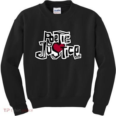 Poetic Justice From Old School HIPHOP Kids Sweatshirt