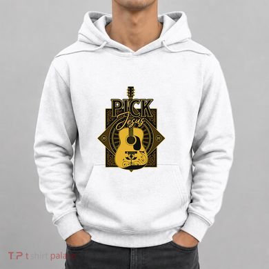 Pick Jesus Funny Christian Pastor Guitar Worship Leader Hoodie