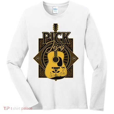 Pick Jesus Funny Christian Pastor Guitar Worship Leader Women's Long Sleeve Shirt