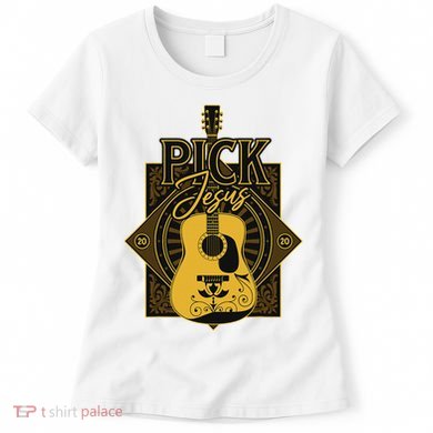 Pick Jesus Funny Christian Pastor Guitar Worship Leader Women's T-Shirt