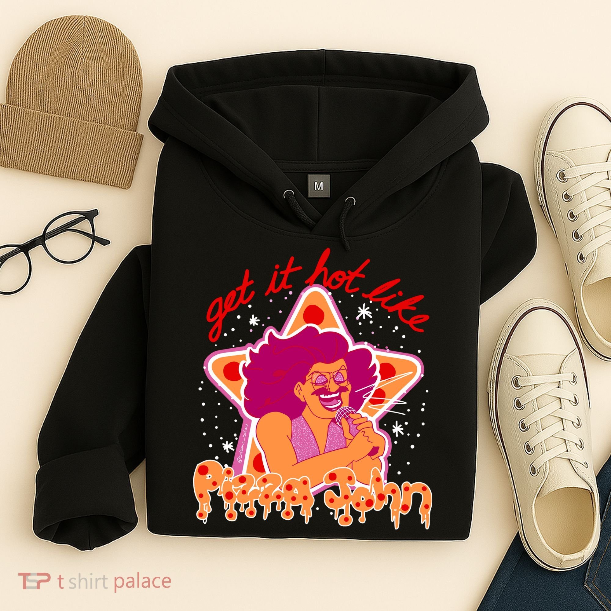 Pizza John Get It Hot Like Hoodie