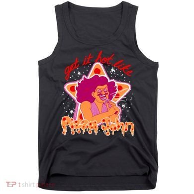 Pizza John Get It Hot Like Tank Top