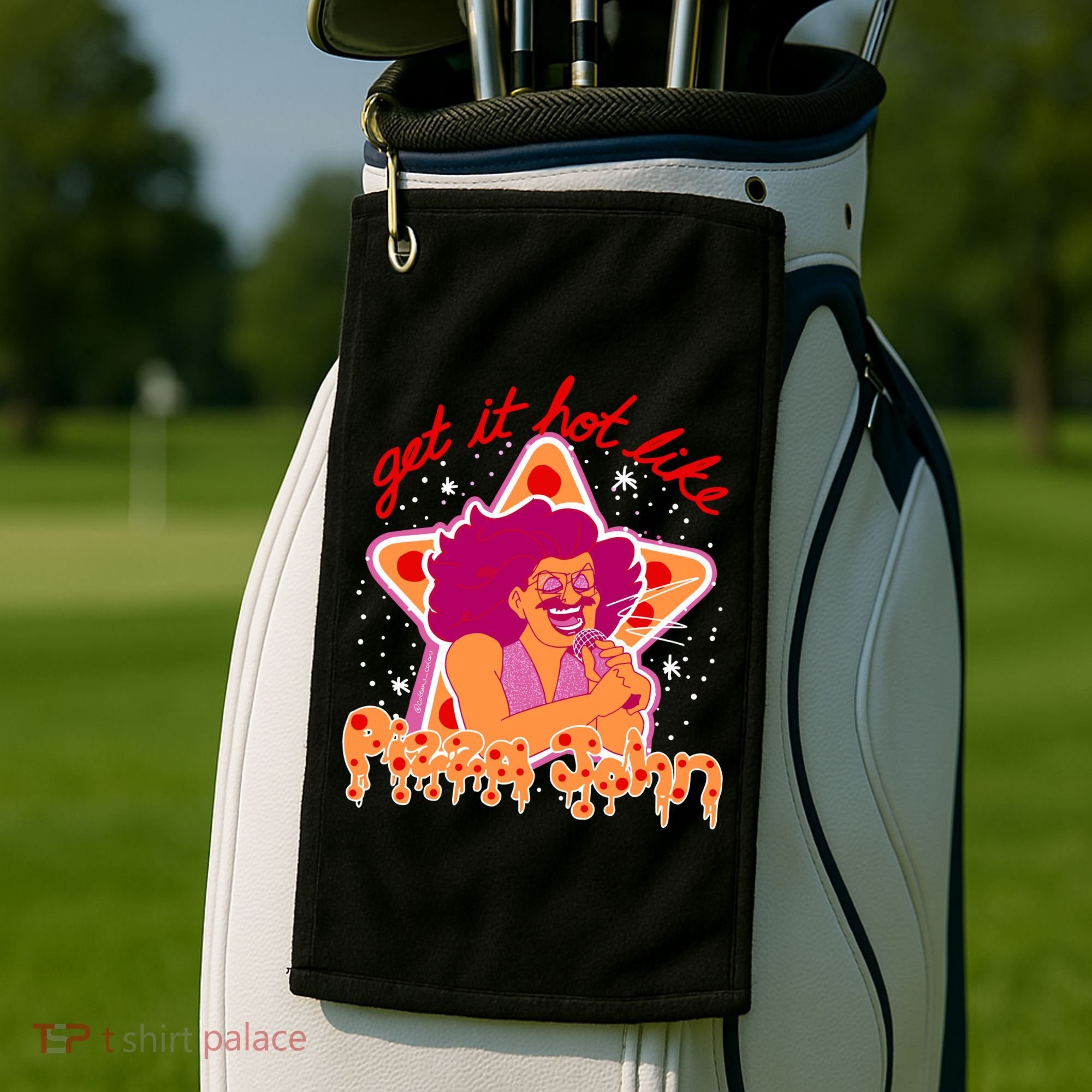 Pizza John Get It Hot Like Golf Towel