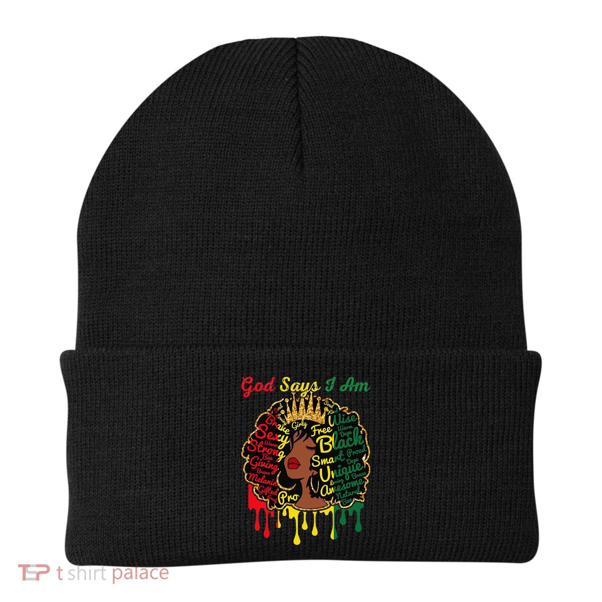 Proud Juneteenth God Says I Am Black History Month Beanie