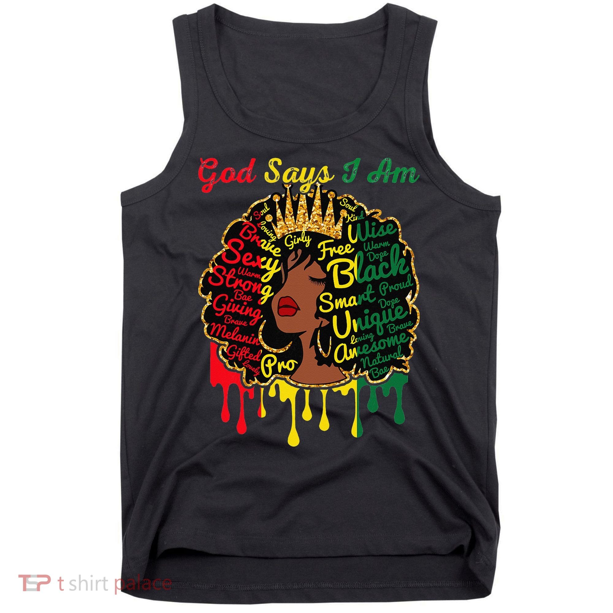 Proud Juneteenth God Says I Am Black History Month Tank Top