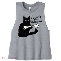Pun Joke I Found This Humerus Humorous Cat Lover Women's Racerback Cropped Tank thumb 0